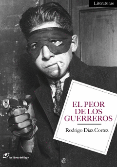 El Peor de los Guerreros