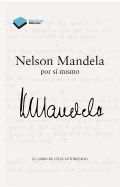 Nelson Mandela por si Mismo