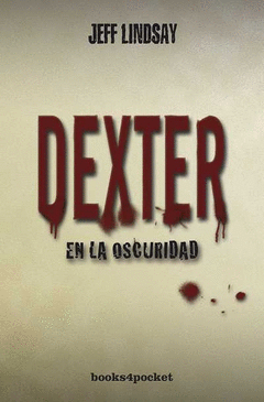 Dexter en la Oscuridad