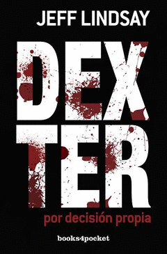 Dexter por Decision Propia