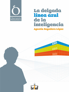 La Delgada Linea Azul de la Inteligencia