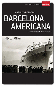 Vint Histories de la Barcelona Americana I una Pregunta Descarada - Portatil