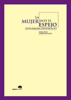 Mujer Ante el Espejo, la. Estudios Corporales