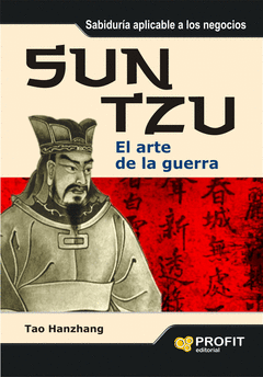 Sun Tzu el Arte de la Guerra Sabiduria Aplicable a los Negocios