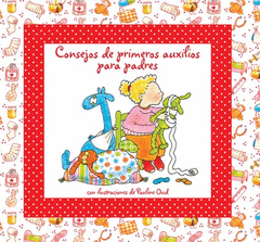 Consejos de Primeros Auxilio para Padres