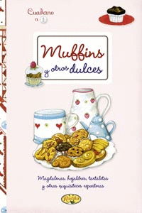 Muffins y Otros Dulces