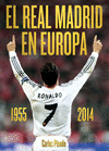 El Real Madrid en Europa 1955-2104