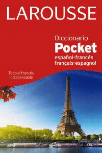 DICCIONARIO POCKET ESPAÑOL-FRANCÉS / FRANÇAIS-ESPAGNOL EDICION 2014