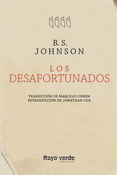 Los Desafortunados