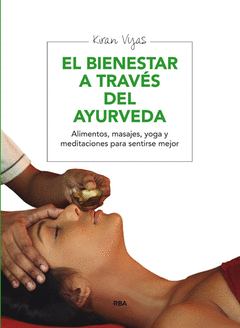 La Cura Ayurvedica del Bienestar