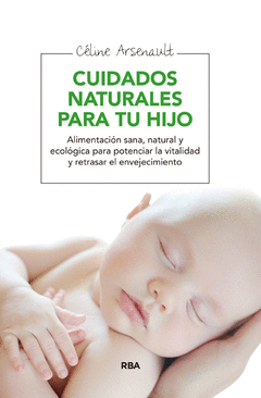 Cuidados Naturales para tu Hijo