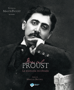 Marcel Proust la Memoria Recobrada
