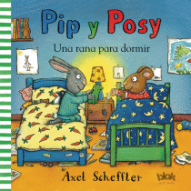 Pip y Posy una Rana para Dormir