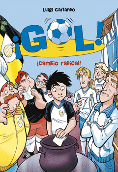 Gol 21. ¡Cambio Radical!