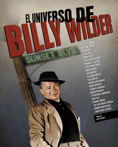 El Universo de Billy Wilder