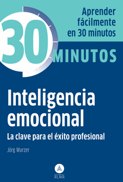 Inteligencia Emocional 30 Minutos