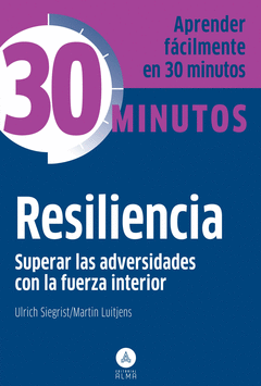 Resiliencia 30 Minutos