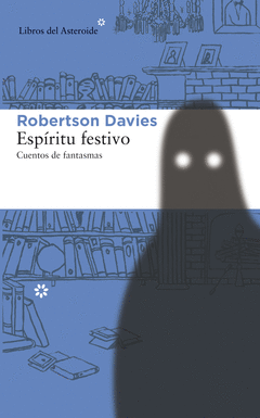 Espiritu Festivo Cuentos de Fantasmas