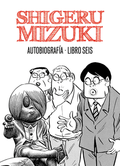 Shigeru Mizuki Autobiografia Libro 5