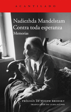 Contra Toda Esperanza. Memorias