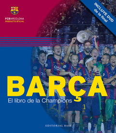 Barça. El Libro de la Champions + Dvd Final Berlin