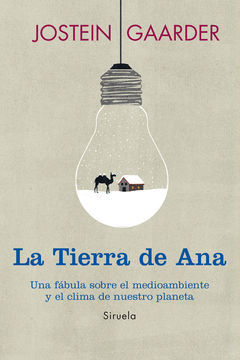 La Tierra de Ana. Una Fabula Sobre el Medioambiente y el Clima de nuestro Planeta