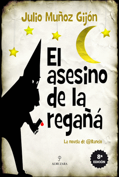 Asesino de la Regaña, el