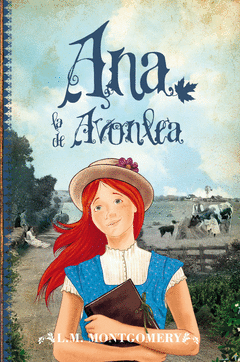 Ana, la de Avonlea (Tejas Verdes)