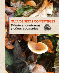 Guía de Setas Comestibles