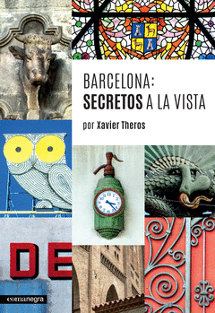 Barcelona: Secretos a la Vista