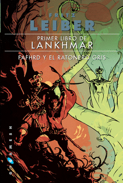 Primer Libro Lankhmar Fafhrd y Ratonero Gris Gigam