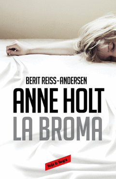 La Broma (Hanne Wilhelmsen 5)