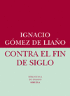 Contra el Fin de Siglo