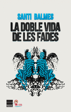 Doble Vida de les Fades