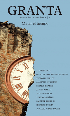 Granta 2. Matar el Tiempo
