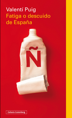 Fatiga o Descuido de España