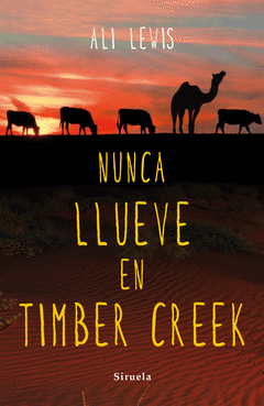 Nunca Llueve en Timber Creek