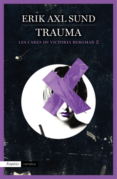 Trauma (Les Cares de Victoria Bergman 2)