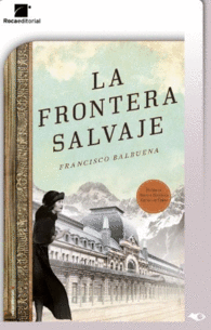 La Frontera Salvaje