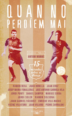 Quan no Perdiem Mai 15 Mirades Sobre el Barça