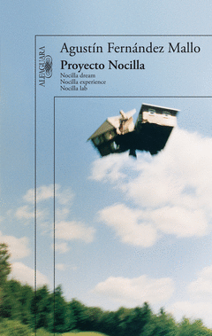 Proyecto Nocilla (Nocilla Dream; Nocilla Experience; Nocilla Lab