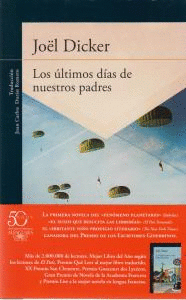 Los Últimos Días de nuestros Padres