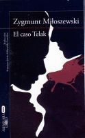 El Caso Telak