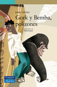 Gork y Bemba, Polizones.