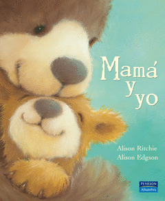 Mama y yo