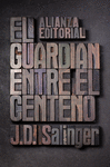 El Guardian entre el Centeno Ne