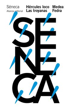 Hércules Loco. Las Troyanas. Medea. Fedra