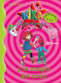 Kika Superbruja y la Magia del Circo Nº 6