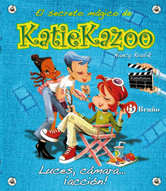 Luces, Camara... ¡Accion! Katie Kazoo Nº 10