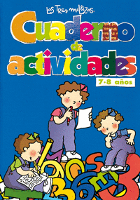 Cuaderno de Actividades las Tres Mellizas 7/8 Años